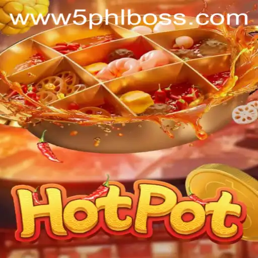 Hotpot: Unveiling the Exciting World of the Strategy Game with 5phlboss